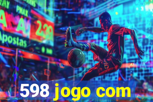 598 jogo com